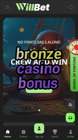 bronze casino bonus-asdasdzhjkds.com