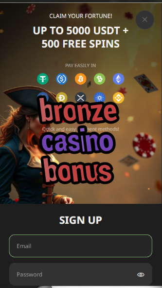 bronze casino bonus-asdasdzhjkds.com